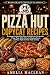 Pizza Hut Copycat Recipes: ...