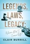 Legends, Laws, Le...
