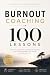 Burnout Coaching in 100 Les...