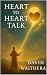 Heart to Heart Talk