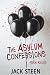 Serial Killers (The Asylum Confession Files #7)
