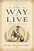 The Way to Live (Annotated)...