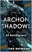 ARCHON SHADOWS (The Echo Wa...