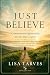 Just Believe by Lisa Tarves