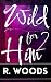 Wild for Him 2: Adult Short...