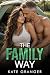 The Family Way: A Taboo Fam...