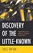 Discovery of the Little-Known by Paul Bryan