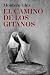 El camino de los gitanos (N...