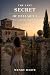 THE LAST SECRET OF BELLARIVA