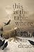 This Is The Table Where We Wash Our Dead by K.H. Vaughan This Is The Table Where We Wash Our Dead by K.H. Vaughan