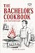 The Bachelor's Cookbook and...