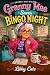 Granny Mae Saves Bingo Night by Libby Cate