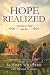 Hope Realized: A Journey of...