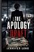 The Apology Draft