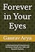 Forever in Your Eyes: A Hea...