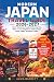 Modern Japan Travel Guide: ...