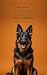 The Complete German Shepherd Owner's Companion by Emily Harding