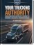 Your Trucking Authority: Th...
