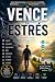 Vence El Estrés: Aprende a ...