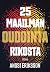 25 maailman oudointa rikosta