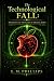 The Technological Fall: Hum...