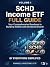 SCHD Income ETF: Full Guide...