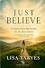 Just Believe: Common Sense ...