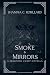 Smoke & Mirrors (A Brimston...