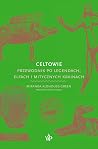 Celtowie. Przewod...
