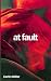At Fault