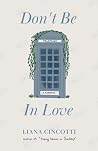 Don't Be in Love