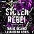Stolen Rebel (Stolen #2)