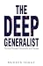 The Deep Generalist: Thrivi...