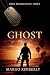 Ghost: A Ghost Division Novel