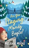 Are You Staying, ...