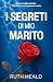I segreti di mio marito: Un...
