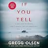 If You Tell: A Tr...