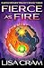 Fierce As Fire: A Parallel ...