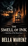 The Smell of Ink:...