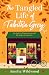 The Tangled Life of Tabitha Grey by Amelia Wildwood