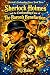 Sherlock Holmes and the Confounding Case of The Baron's Benef... by MJ Baker