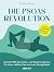 Die Psoas-Revolution: Schne...