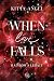 When Love Falls: Rainbow's ...