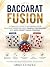 Baccarat Fusion: A Complete...