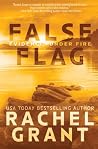 False Flag by Rachel  Grant
