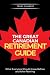 The Great Canadian Retireme...