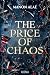 The Price of Chaos by Manon Alaé