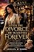 After the Divorce, He Wante...