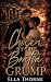 Chosen by the BRATVA Grump by Ella Thorne