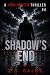 SHADOW'S END : An Ex-Agent'...
